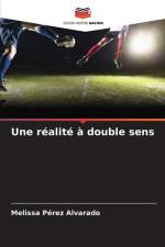 Une réalité à double sens af Melissa Pérez Alvarado