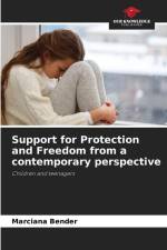 Support for Protection and Freedom from a contemporary perspective af Marciana Bender
