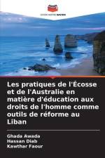 Les pratiques de l'Écosse et de l'Australie en matière d'éducation aux droits de l'homme comme outils de réforme au Liban af Ghada Awada