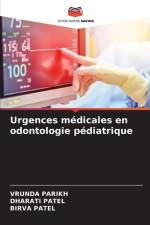 Urgences médicales en odontologie pédiatrique af Vrunda Parikh