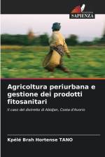 Agricoltura periurbana e gestione dei prodotti fitosanitari af Kpélé Brah Hortense Tano