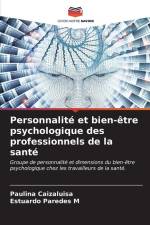Personnalité et bien-être psychologique des professionnels de la santé af Paulina Caizaluisa