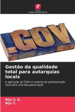 Gestão da qualidade total para autarquias locais af Biju S. K.