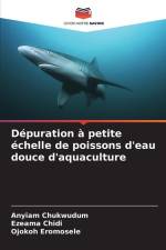 Dépuration à petite échelle de poissons d'eau douce d'aquaculture af Anyiam Chukwudum