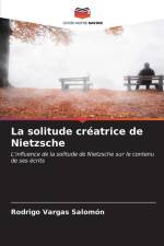 La solitude créatrice de Nietzsche af Rodrigo Vargas Salomón