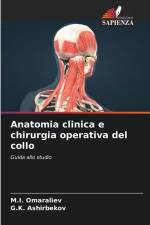 Anatomia clinica e chirurgia operativa del collo af M. I. Omaraliev