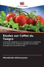Études sur l'effet du Taegro af Manukinda Adinarayana