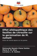 Effet allélopathique des feuilles de citrouille sur la germination de M. nuttalli af Raimundo Nonato Viana Santos