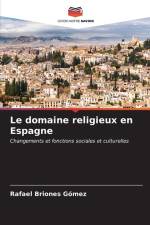Le domaine religieux en Espagne af Rafael Briones Gómez