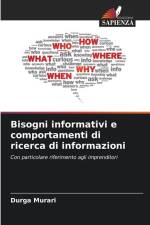 Bisogni informativi e comportamenti di ricerca di informazioni af Durga Murari