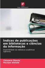 Índices de publicações em bibliotecas e ciências da informação af Chinyere Okezie