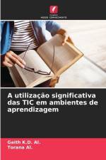 A utilização significativa das TIC em ambientes de aprendizagem af Gaith K. D. Al.