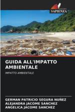GUIDA ALL'IMPATTO AMBIENTALE af German Patricio Segura Nuñez