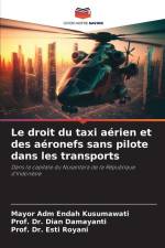 Le droit du taxi aérien et des aéronefs sans pilote dans les transports af Mayor Adm Endah Kusumawati