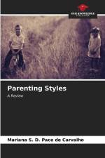Parenting Styles af Mariana S. D. Pace de Carvalho