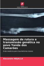 Massagem de rutura e transmissão genética no povo Yanda dos Camarões af Alexandre Ndjalla