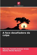 A face desafiadora da culpa af Marcela Yaneth Jiménez Urzúa