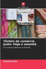Têxteis de comércio justo: Hoje e amanhã af Minakshi Jain