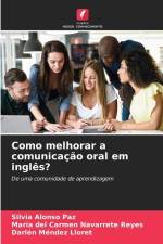 Como melhorar a comunicação oral em inglês? af Silvia Alonso Paz