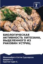 BIOLOGIChESKAYa AKTIVNOST' HITOZANA, VYDELENNOGO IZ RAKOVIN USTRIC af Meenambiga Setti Sudharsan