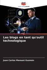 Les blogs en tant qu'outil technologique af Juan Carlos Mamani Guzmán
