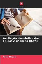 Avaliação elusidativa dos lípidos e do Meda Dhatu af Rahul Magare