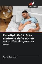 Fenotipi clinici della sindrome delle apnee ostruttive da ipopnea af Asma Zaâfouri