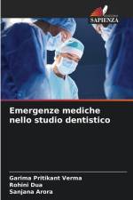 Emergenze mediche nello studio dentistico af Garima Pritikant Verma