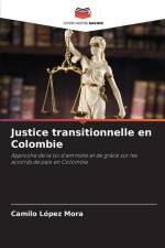 Justice transitionnelle en Colombie af Camilo López Mora