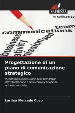 Progettazione di un piano di comunicazione strategico af Laritsa Mercado Covo