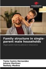 Family structure in single-parent male households af Tania Castro Hernandez