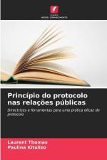 Princípio do protocolo nas relações públicas af Laurent Thomas