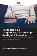 Perception de l'importance du concept de dignité humaine af John Mario Montoya Montoya