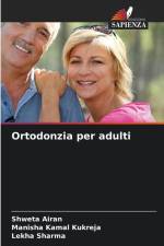 Ortodonzia per adulti af Shweta Airan