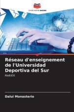 Réseau d'enseignement de l'Universidad Deportiva del Sur af Dalui Monasterio