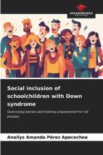 Social inclusion of schoolchildren with Down syndrome af Anailys Amanda Pérez Apecechea