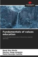 Fundamentals of values education af René Díaz Morfa