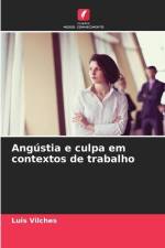 Angústia e culpa em contextos de trabalho af Luis Vilches