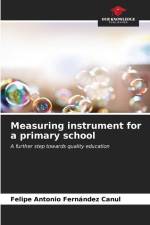 Measuring instrument for a primary school af Felipe Antonio Fernández Canul