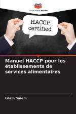 Manuel HACCP pour les établissements de services alimentaires af Islam Salem