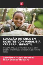 LUXAÇÃO DA ANCA EM DOENTES COM PARALISIA CEREBRAL INFANTIL af Jonathan Caicedo Palomino