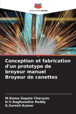 Conception et fabrication d'un prototype de broyeur manuel Broyeur de canettes af M. Rama Gopala Charyulu