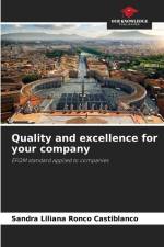 Quality and excellence for your company af Sandra Liliana Ronco Castiblanco