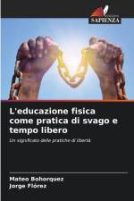 L'educazione fisica come pratica di svago e tempo libero af Mateo Bohorquez