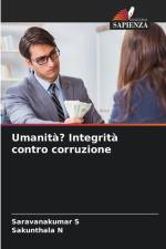 Umanità? Integrità contro corruzione af Saravanakumar S