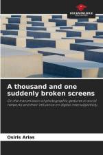 A thousand and one suddenly broken screens af Osiris Arias