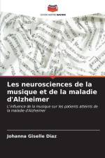 Les neurosciences de la musique et de la maladie d'Alzheimer af Johanna Giselle Diaz