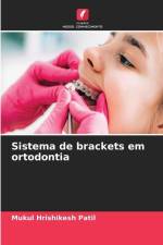 Sistema de brackets em ortodontia af Mukul Hrishikesh Patil
