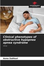 Clinical phenotypes of obstructive hypopnea apnea syndrome af Asma Zaâfouri
