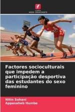 Factores socioculturais que impedem a participação desportiva das estudantes do sexo feminino af Nitin Sohani
